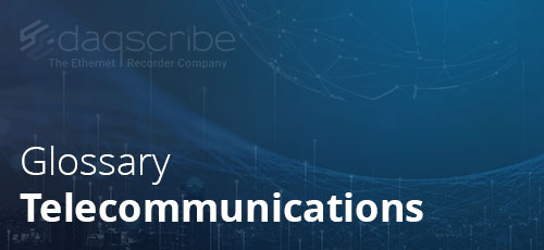 telecommunications glossary